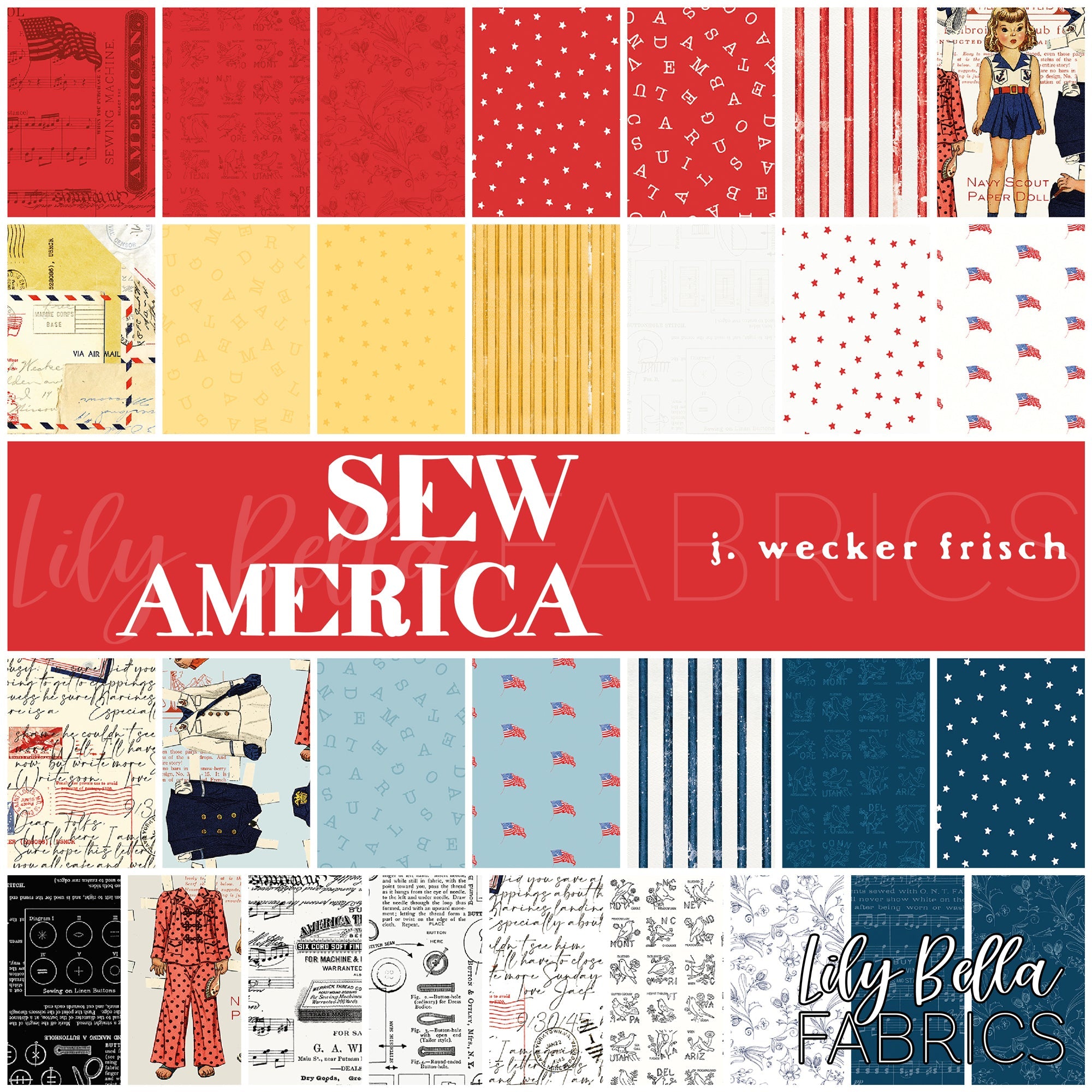 Sew America | J. Wecker Frisch | Riley Blake Designs | Lily Bella Fabrics