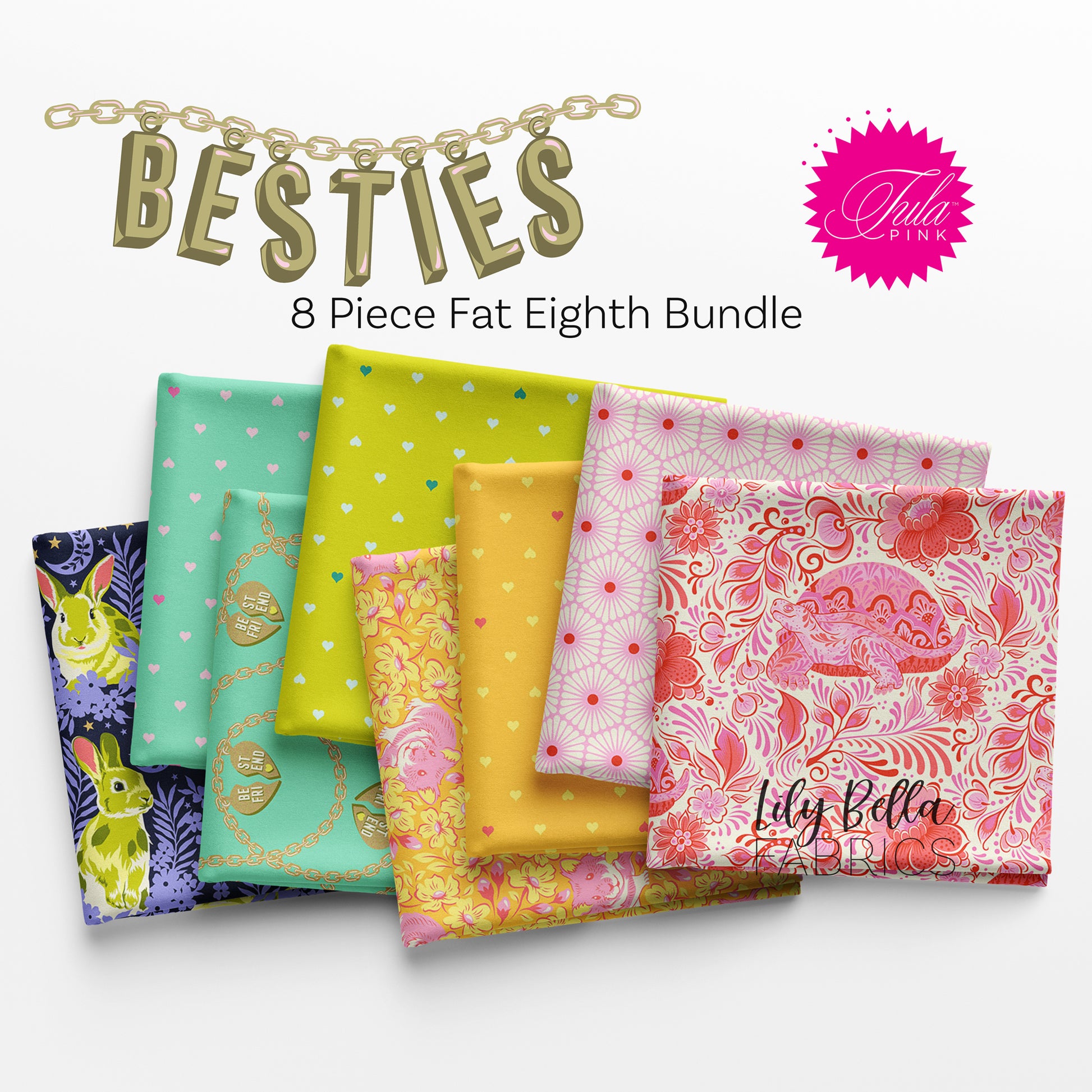 Besties Fat Eighth Bundle (8 pieces) by Tula Pink for FreeSpirit (TP.BESTIES.8FE)