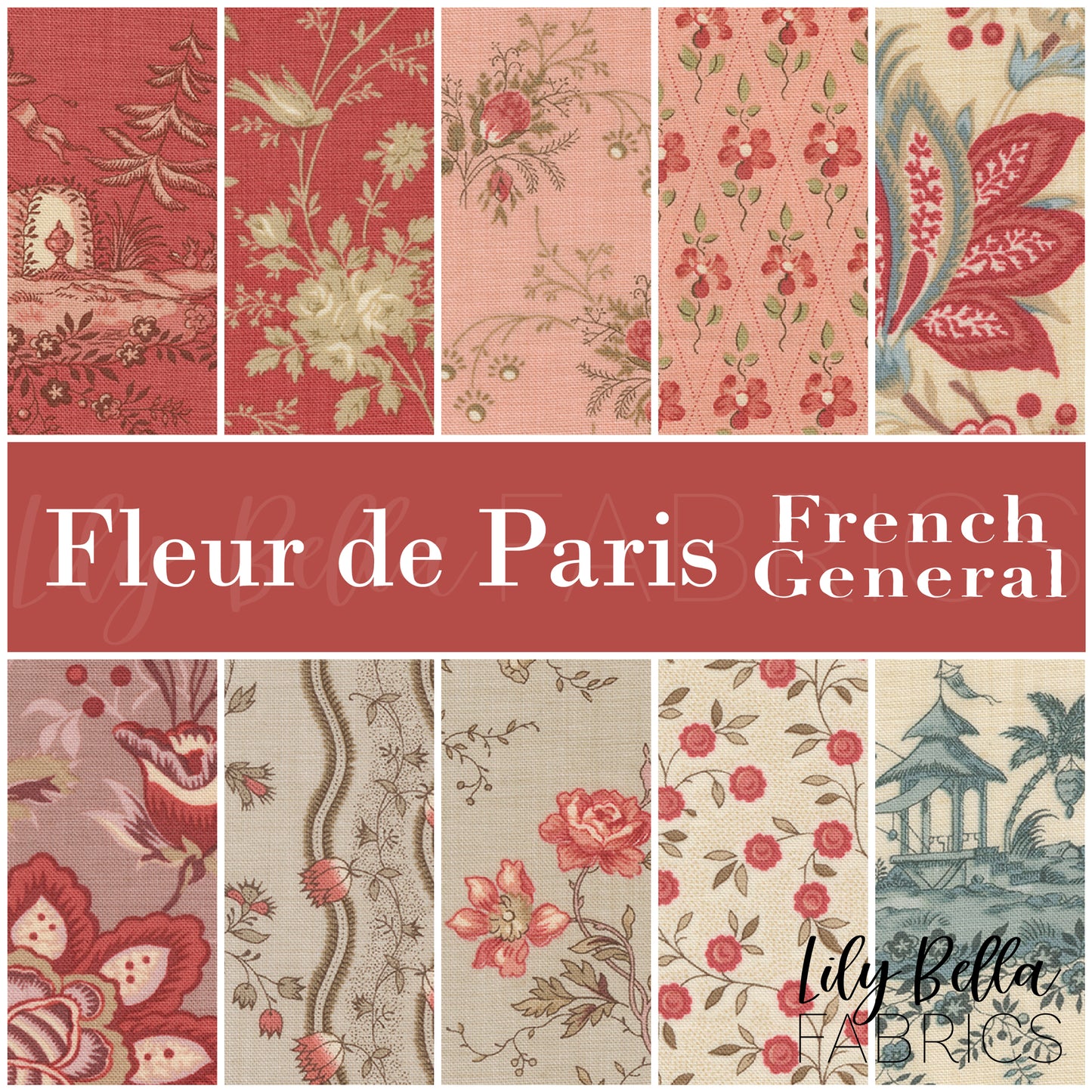 Fleur de Paris Fat Quarter Bundle (10 pcs) by French General for Moda