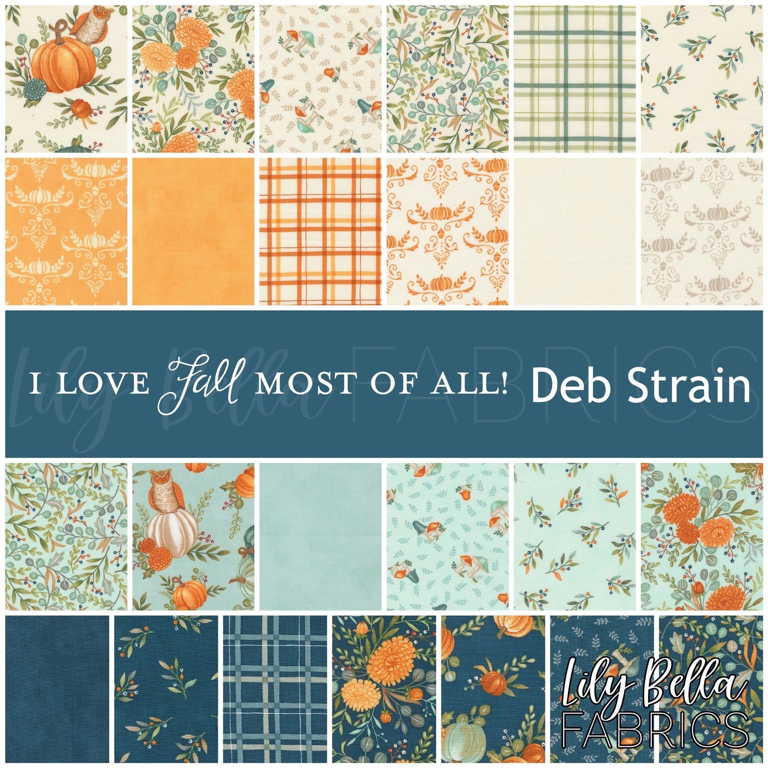 I Love Fall Most of All! by Deb Strain