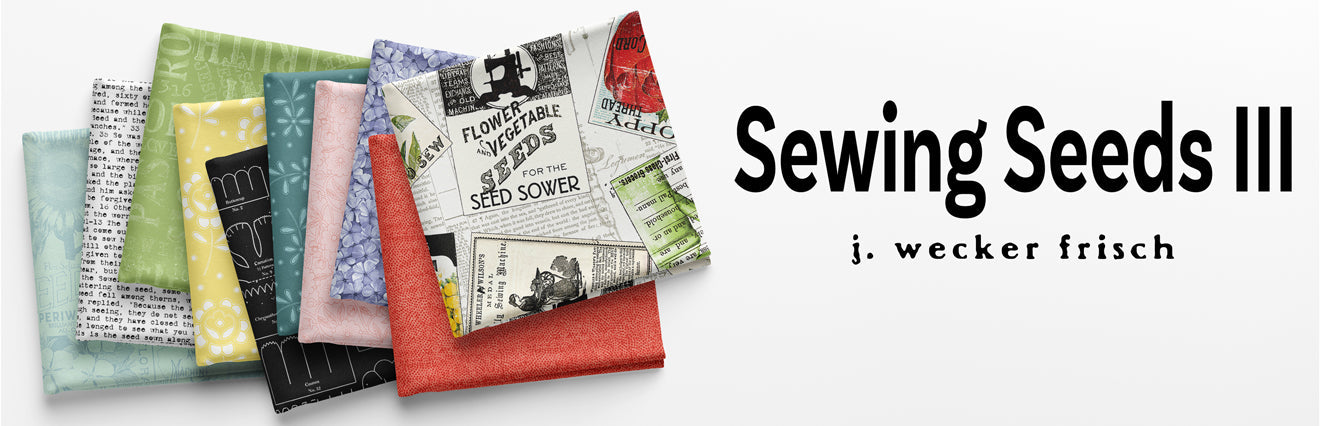 Sewing Seeds III by J. Wecker Frisch - Coming February 2025