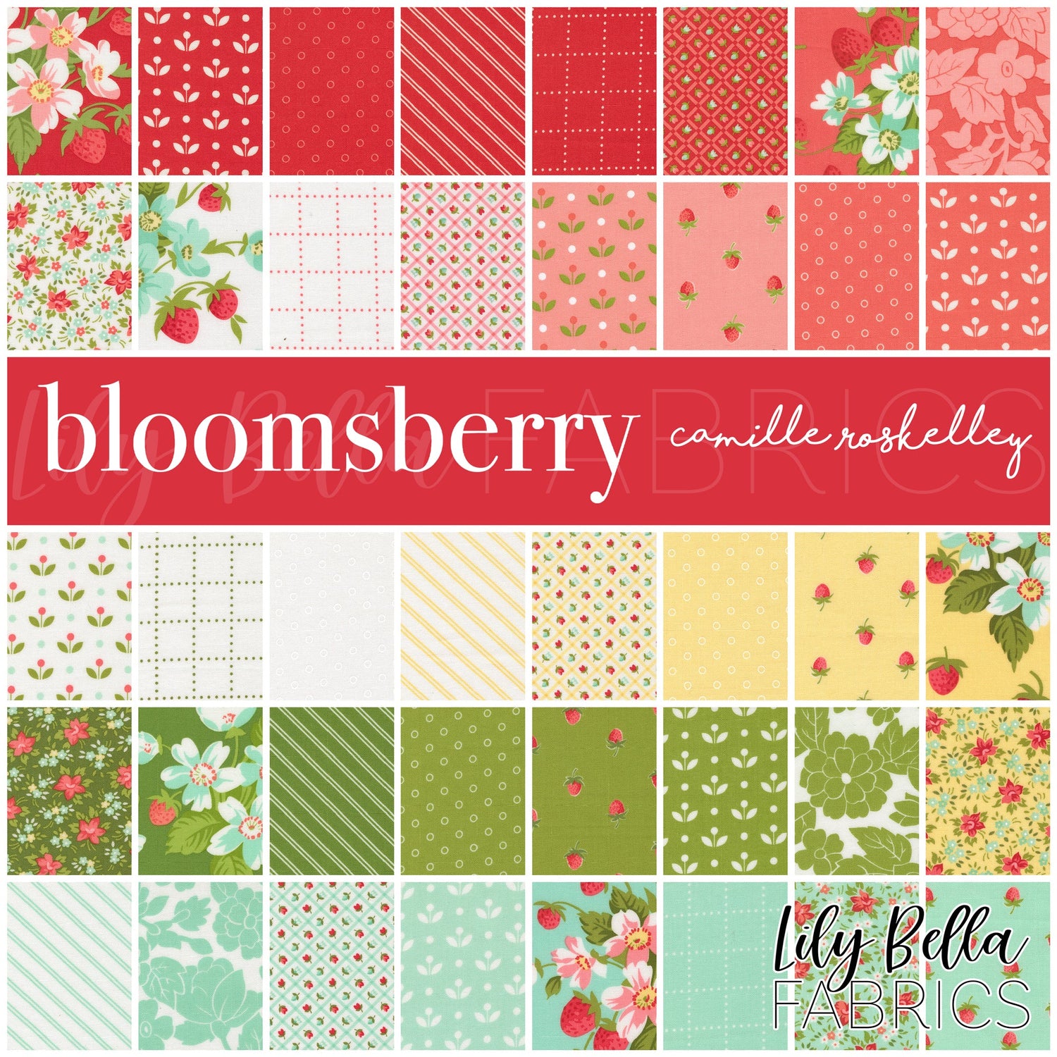 Bloomsberry Fabric Collection by Camille Roskelley for Moda at Lily Bella Fabrics