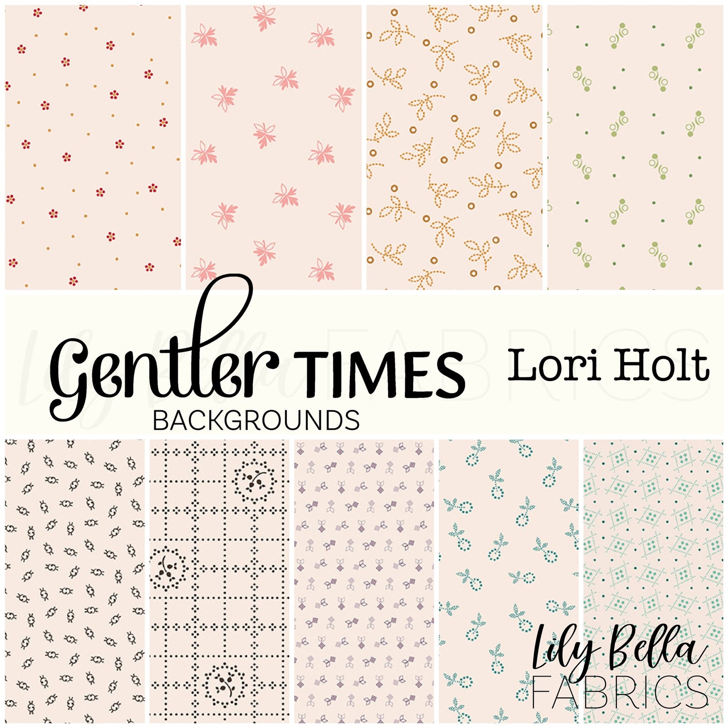 Gentler Times Backgrounds Fabric Collection by Lori Holt for Riley Blake Designs at Lily Bella Fabrics