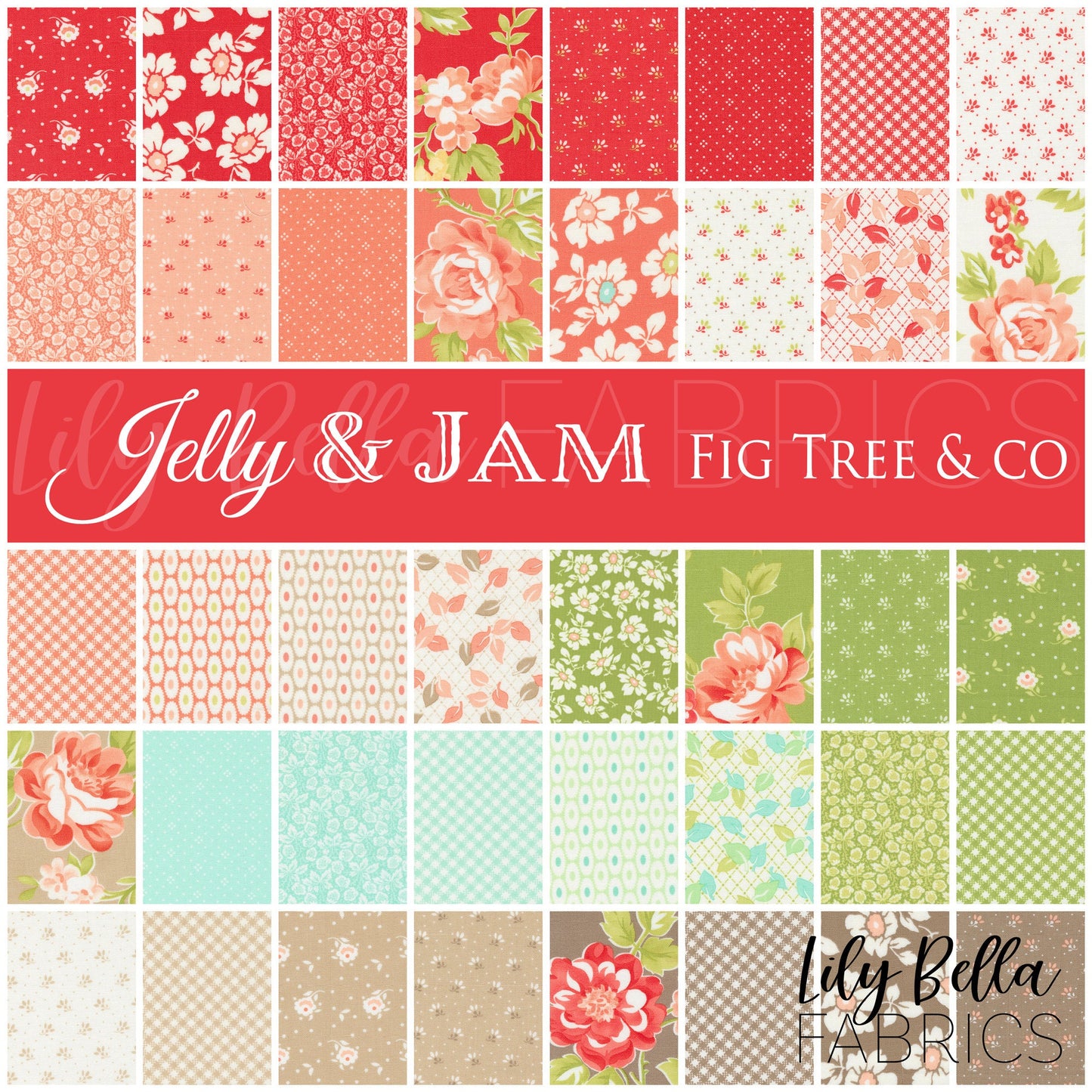 Jelly and Jam Jelly Roll (40 pcs) by Fig Tree & Co. for Moda