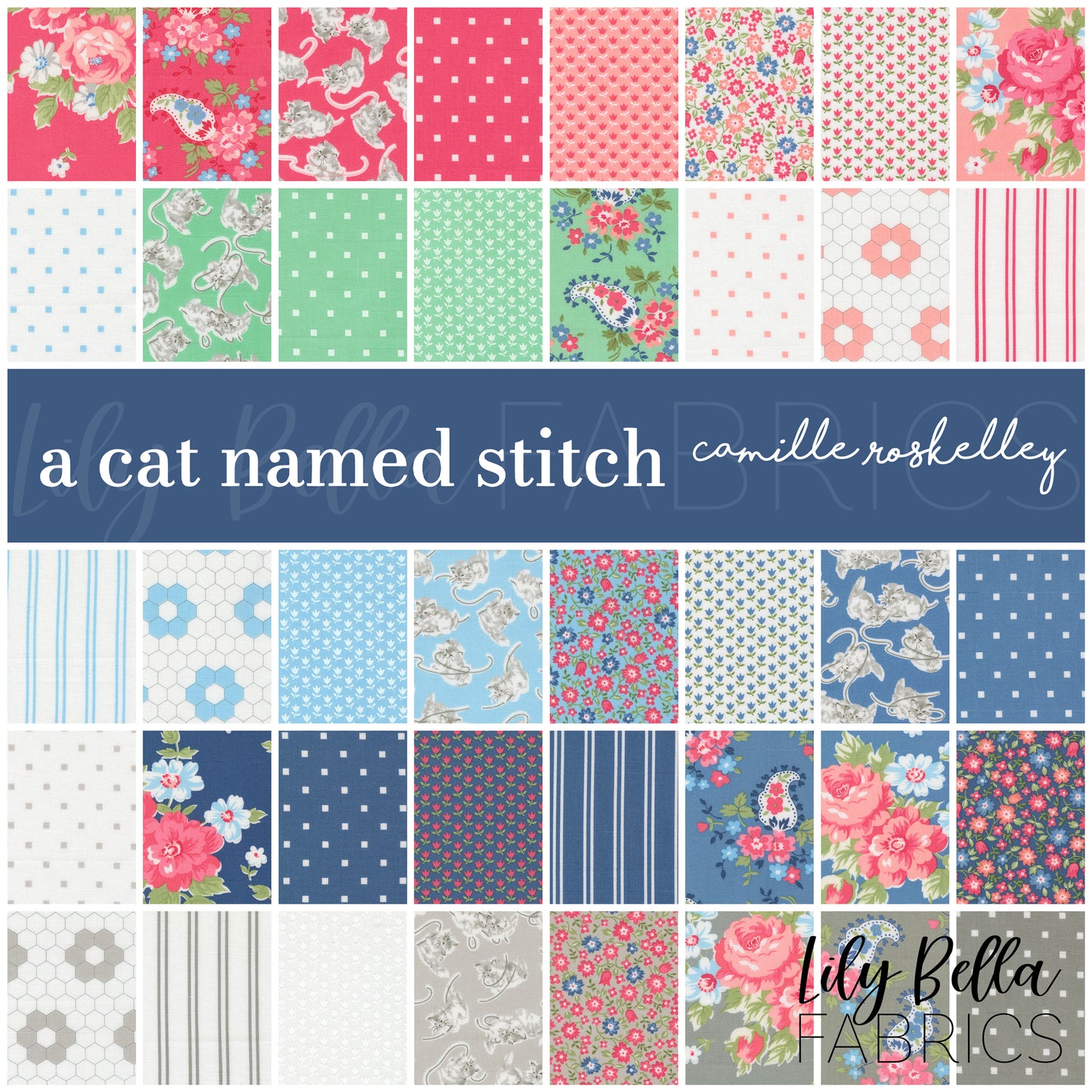 A Cat Named Stitch Fabric Collection by Camille Roskelley for Moda at Lily Bella Fabrics