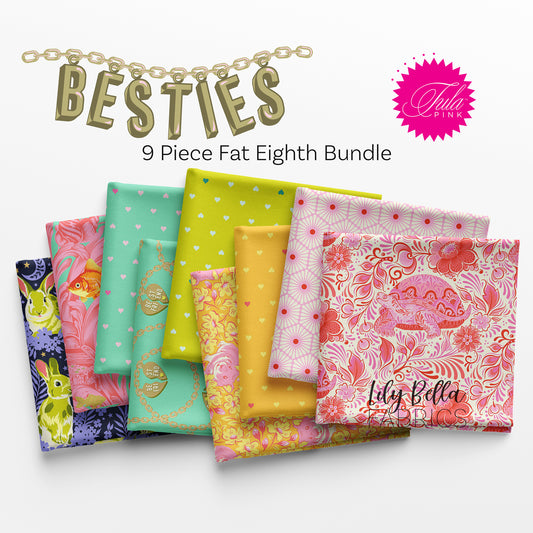 Besties Fat Eighth Bundle (9 pcs) by Tula Pink for FreeSpirit
