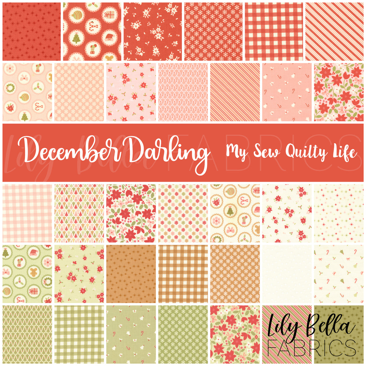 December Darling Fabric Collection by My Sew Quilty Life for Moda at Lily Bella Fabrics
