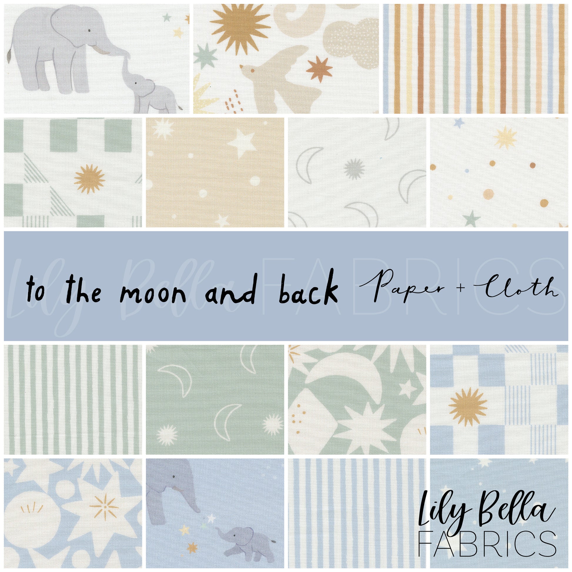 To the Moon and Back Fabric Collection by Paper and Cloth Design Studio for Moda at Lily Bella Fabrics